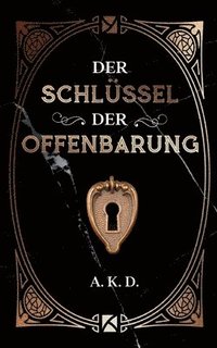 bokomslag Der Schlüssel der Offenbarung