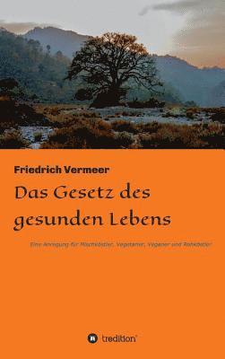 bokomslag Das Gesetz des gesunden Lebens