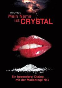 bokomslag Mein Name Ist Crystal