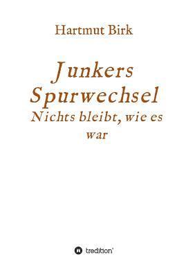 bokomslag Junkers Spurwechsel