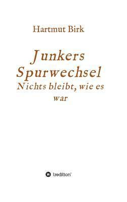 bokomslag Junkers Spurwechsel