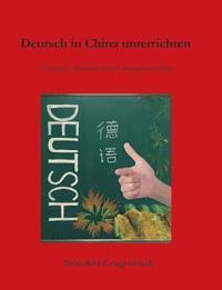 bokomslag Deutsch in China unterrichten