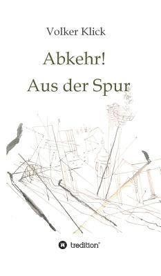 bokomslag Abkehr! Aus der Spur