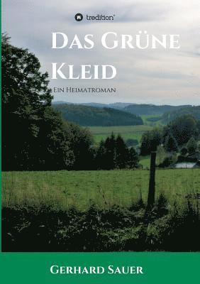 Gerhard Sauer - Grüne Kleid, Häftad