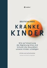 bokomslag Deutschlands Kranke Kinder