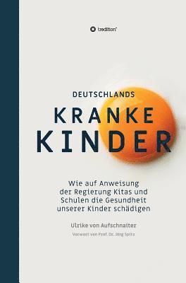 bokomslag Deutschlands Kranke Kinder