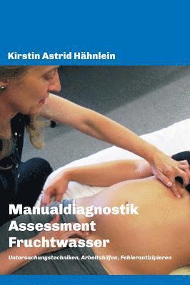 Manualdiagnostik Assessment Fruchtwasser 1