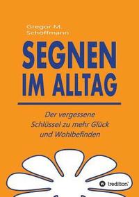 bokomslag Segnen im Alltag