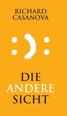 bokomslag Die andere Sicht