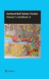 bokomslag Halvar's Gelöbnis Teil 2: Wikinger Saga