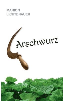 Arschwurz 1