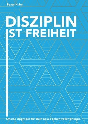 bokomslag Disziplin ist Freiheit