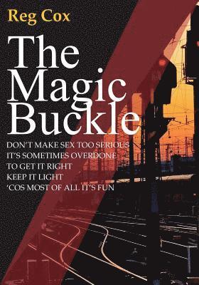 bokomslag The Magic Buckle