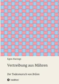 bokomslag Vertreibung aus Mähren: Der Todesmarsch von Brünn