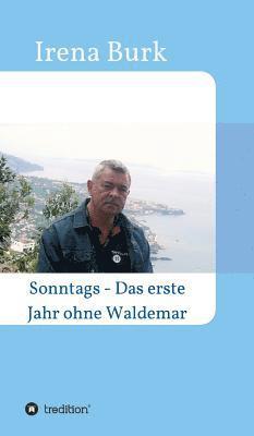 bokomslag Sonntags - Das erste Jahr ohne Waldemar