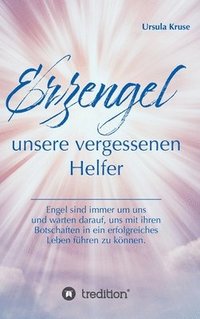bokomslag Erzengel - unsere vergessenen Helfer