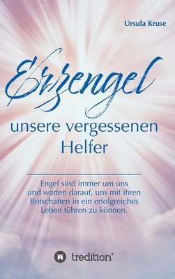 bokomslag Erzengel - unsere vergessenen Helfer