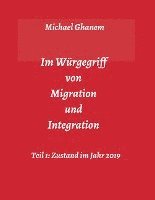 bokomslag Im Würgegriff von Migration und Integration