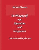 bokomslag Im Würgegriff von Migration und Integration