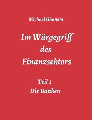 bokomslag Im Würgegriff des Finanzsektors