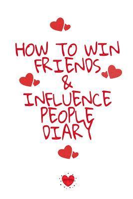 How To Win Friends And Influence People Agenda 1