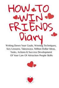bokomslag How To Win Friends Diary