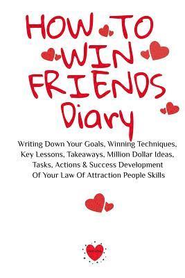 bokomslag How To Win Friends Diary