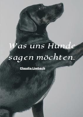 bokomslag Was uns Hunde sagen möchten