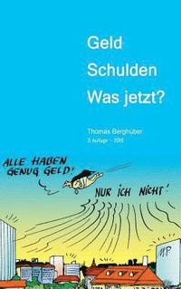 bokomslag Geld  -  Schulden  -  was jetzt?