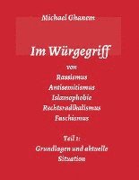 bokomslag Im Würgegriff von Rassismus Antisemitismus Islamophobie Rechtsradikalismus Faschismus