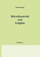 bokomslag Mikroökonomik und Exegese