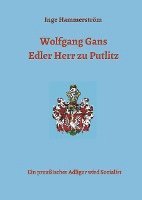 bokomslag Wolfgang Gans  Edler Herr zu Putlitz