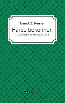 Farbe bekennen