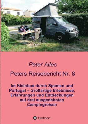 bokomslag Peters Reisebericht Nr. 8