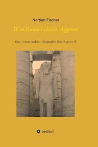 bokomslag War Ramses (k)ein Ägypter?