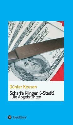 Scharfe Klingen (-Stadt) 1