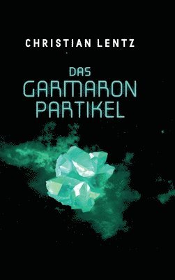 bokomslag Das Garmaron-Partikel