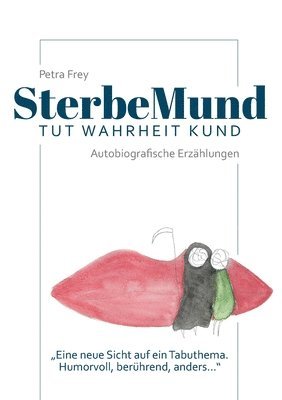 SterbeMund: Tut Wahrheit kund 1