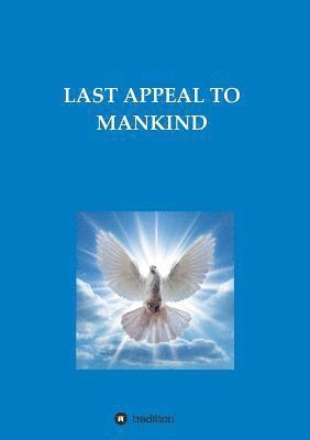 bokomslag Last Appeal to Mankind