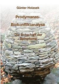 bokomslag Prodymanas-Biokonfliktanalyse