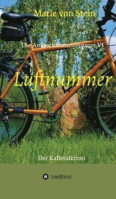 Marie Von Stein, Marie von Stein - Luftnummer, Inbunden