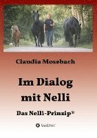Claudia Mosebach - Im Dialog mit Nelli, Häftad