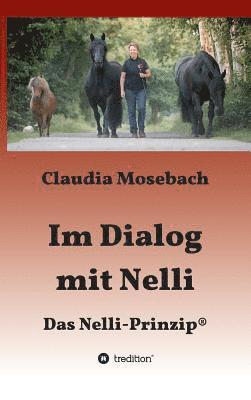 Claudia Mosebach - Im Dialog mit Nelli, Inbunden