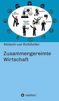 Zusammengereimte Wirtschaft