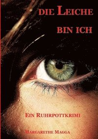 bokomslag Leiche bin ich