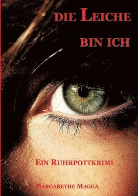 bokomslag Leiche bin ich
