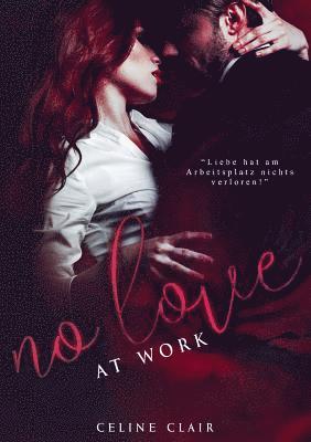 No love at work 1