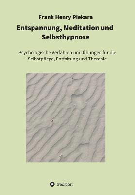 bokomslag Entspannung, Meditation und Selbsthypnose