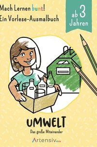 bokomslag Umwelt - Ein Vorlese-Malbuch für Kinder ab 3 Jahren: Das große Miteinander
