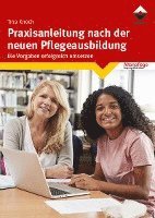 bokomslag Praxisanleitung nach der neuen Pflegeausbildung